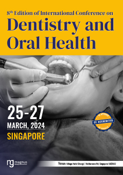 8th Edition of International Conference on  Dentistry and Oral Health | Singapore, Singapore Book