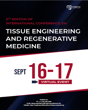 2nd Edition of International Conference on Tissue Engineering and Regenerative Medicine | Online Event Book